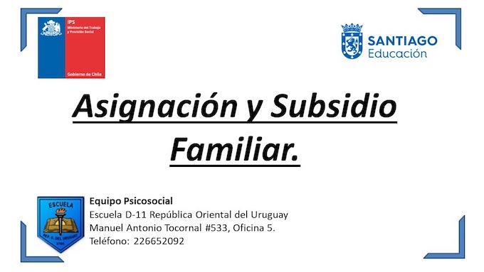 Asignación y Subsidio Familiar