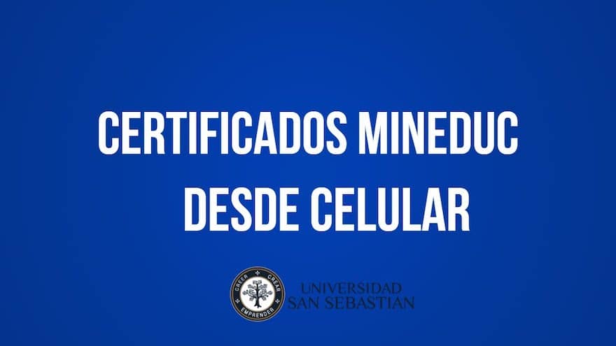 Cómo obtener un certificado de estudios del MINEDUC desde el celular